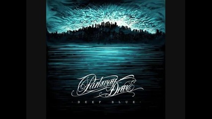 Parkway Drive - Deliver Me - Deep Blue (studio Version)