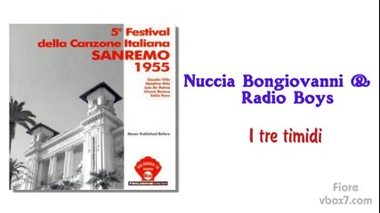 22. Nuccia Bongiovanni e Radio Boys- I tre timidi
