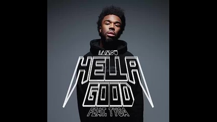 *2015* Iamsu! ft. Tyga - Hella good