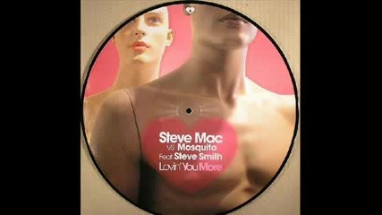 Steve Mac - Lovin You More