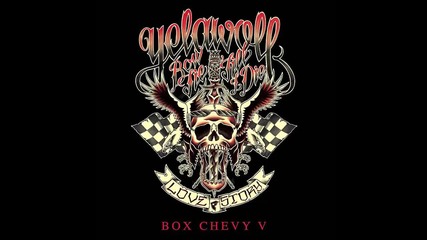 Yelawolf - Box Chevy V