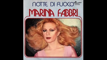 Marina Fabbri - Notte Di Fuoco (1978)