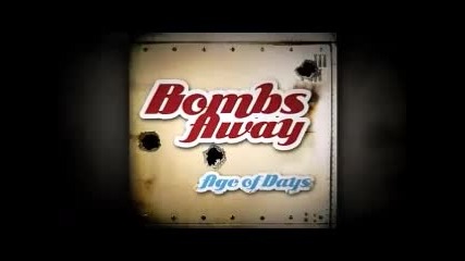 Age of Days - Bombs Away [official Lyric Video]
