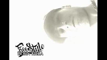 Born Killa - Freestyle (2006)