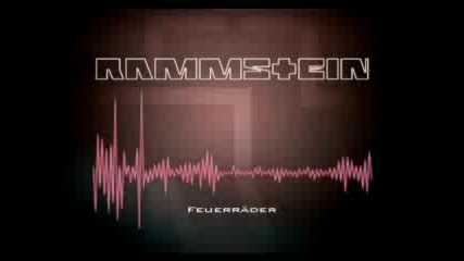 Rammstein - Feuerrader (from Ich Will DVD)