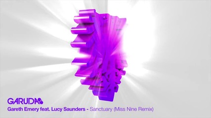 Gareth Emery feat. Lucy Saunders - Sanctuary ( Miss Nine Remix )