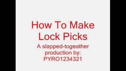 How To Make Lockpicks