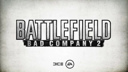 Battlefield Bad Company 2 Exclusive Single - Player Reveal Trailer 