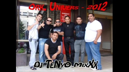 Ork. Univers Ft Gamata - Kucheka Pompa 2 Live Dj Tenyo Mixxx