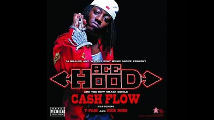 Ace Hood - Loco 4 Cakе 2009 [new]