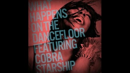 Alexandra Burke Ft. Cobra Starship - What Happens On The Dancefloor 