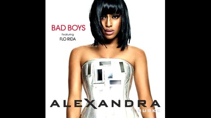 Alexandra Burke - Bad Boys feat Flo Rida * teufelll *