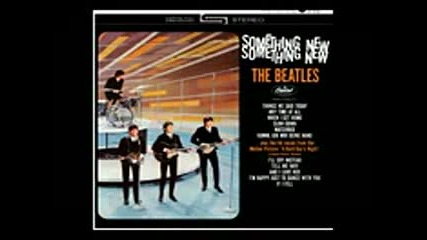 The Beatles - Something New (u.s. Lp - Capitol) [full Album1964]