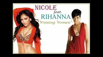 Nicole Scherzinger Ft. Rihanna - Winning women (2009 version)