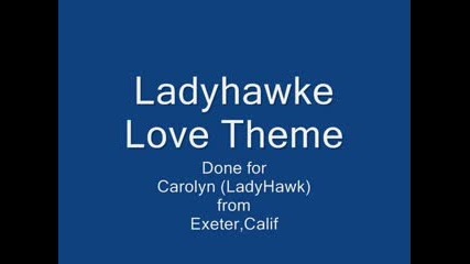 Ladyhawke (love Theme)