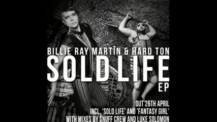 Billie Ray Martin and Hard Ton - Sold Life (original Version)
