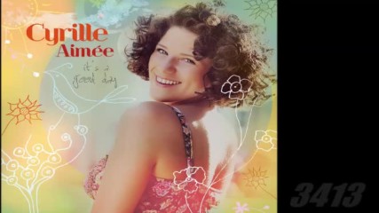 Cyrille Aimee - Its a Good Day 2014 full album Vocal Jazz