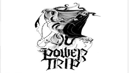 Power Trip - Divine Apprehension