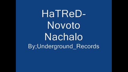 Hatred - Novo Nachalo