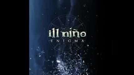 Ill Nino - De Sangre Hermosa