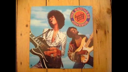 Brothers Johnson - Get The Funk Out Ma Face