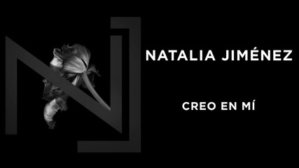 # Превод # Natalia Jimеnez - Creo en Mi # Audio