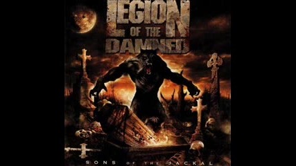Legion of the Damned - Sons of the Jackal - Death is My Master 