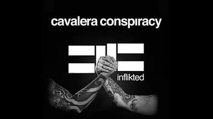 Cavalera Conspiracy - Inflicted