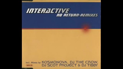 Interactive - No Return (kosmonova Remix) 1997.wmv