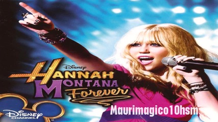 Hannah Montana - Kiss It Goodbye