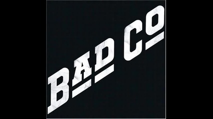 Bad Company - Bad Company (studio version)