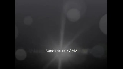 Naruto Vs Pain - Korn (ft.skrillex and Kill Tha No