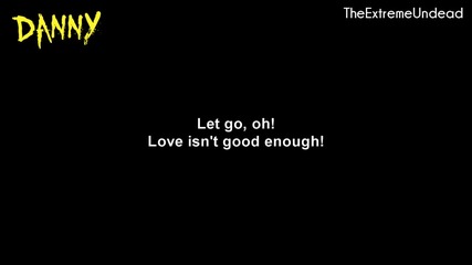 Hollywood Undead - Let Go [lyrics Video]