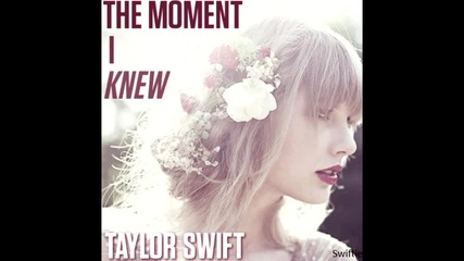 [+ Превод!] Taylor Swift - The Moment I knew [ Deluxe ]