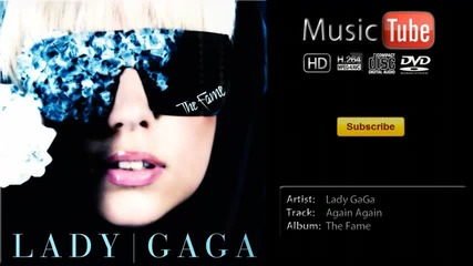Lady Gaga - Again Again (the Fame) 