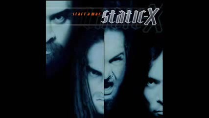 Static - X