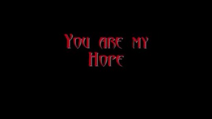 Skillet - You are my hope Lyrics