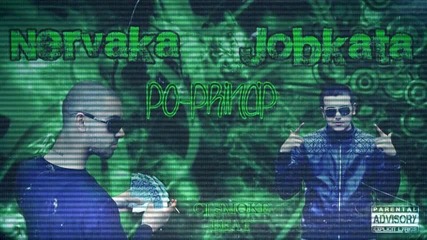 Jobkata ft. Nervaka - По - принцип ( Official Release )