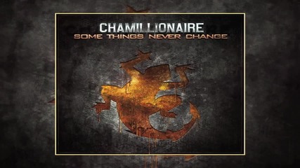 Chamillionaire - Some Things Never Change ( Официално Аудио ) + Линк за сваляне