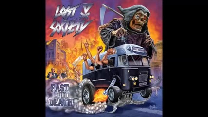 Lost Society - Fast Loud Death
