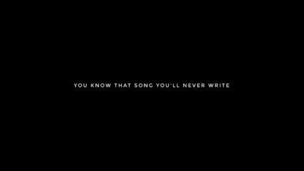 Zandra - You know that song you`ll never write | Poetry |