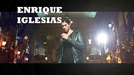 Før➷ᵧₒᵤᴴᴰ ☞ Сърцето Боли - Enrique Iglesias ft. Wisin - Duele El Corazon + Превод!