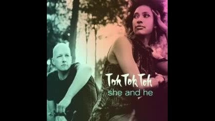 Tok Tok Tok - She And He - 09 - Crash crush 2008 