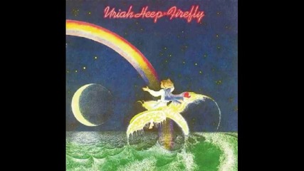 Uriah Heep - Who Needs Me. 