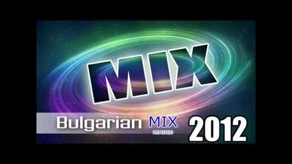 Chalga Mix 2012