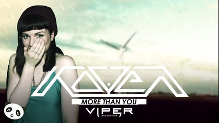 2013 • Koven - More Than You ( Dc Breaks Remix )