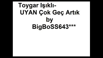Toygar I - Uyan  Ge Art