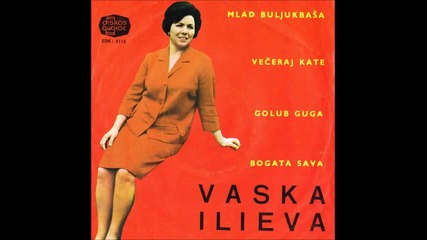 Vaska Ilieva - Mlad Biljukbasi