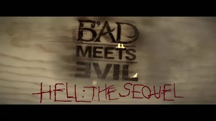 Bad Meets Evil