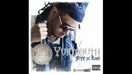 Yukmouth - Lets get it lets go 